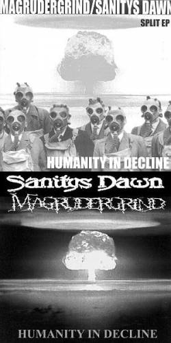 Sanitys Dawn : Humanity in Decline (Split)